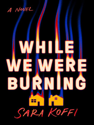 cover image of While We Were Burning